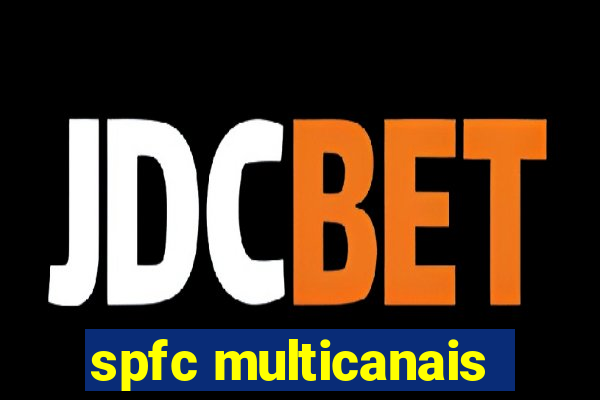 spfc multicanais